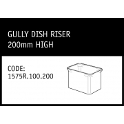 Marley Rubber Ring Joint Gully Dish Riser 200mm High - 1575R.100.200